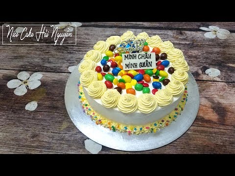 Video Trang Trí Bánh Sinh Nhật Với Kẹo M&M Dễ Không Tưởng -... - youtube