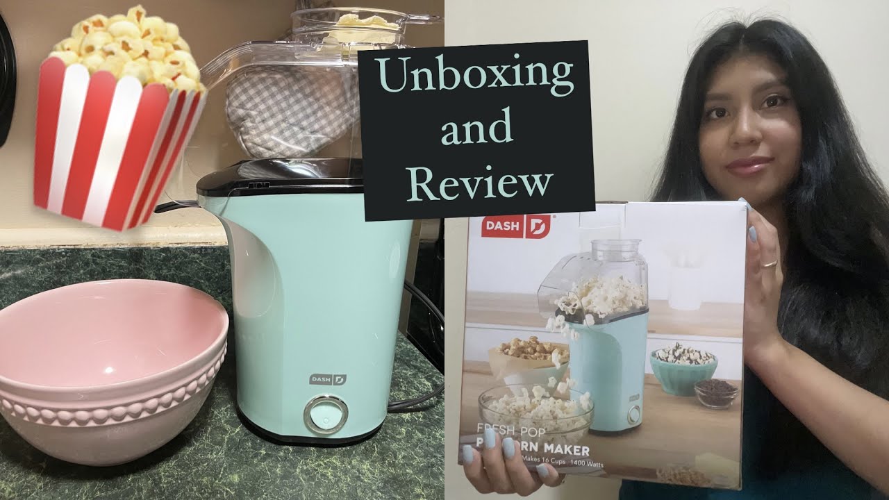 Dash Popcorn Maker Unboxing and Review 