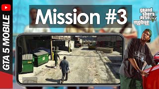 GTA 5 Mobile Gameplay [iOS/Android] | Mission #3 - Repossesion| GTA 5 Walkthrough | GTA 5 lets play screenshot 5