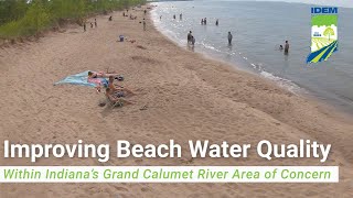 Indiana s Grand Calumet River AOC Beaches Part 1 Challenges