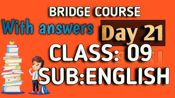 BRIDGE COURSE CLASS 9 ENGLISH WITH ANSWERS DAY 21