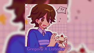 || Gregory X Listener♡ || (ASMR) [FREDDY IS DESTROYED] pt.2