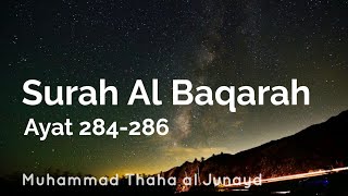 Surah Al-Baqarah ayat 284-286 Muhammad Thaha Al Junaid