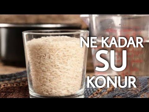 Video: Bir Bardak Pirinç Için Ne Kadar Su Gerekir
