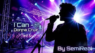 I Can - Donna Cruz - Male Cover/R&B