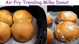 Air Fried Trending Nigerian Milky Donut | How To Make Milky Doughnuts + Filling