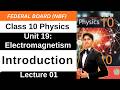 Chapter 10 Electromagnetism | Introduction | Class 10 Physics Federal Board New Book 2026
