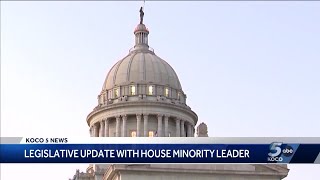Oklahoma house minority leader updates on ongoing session