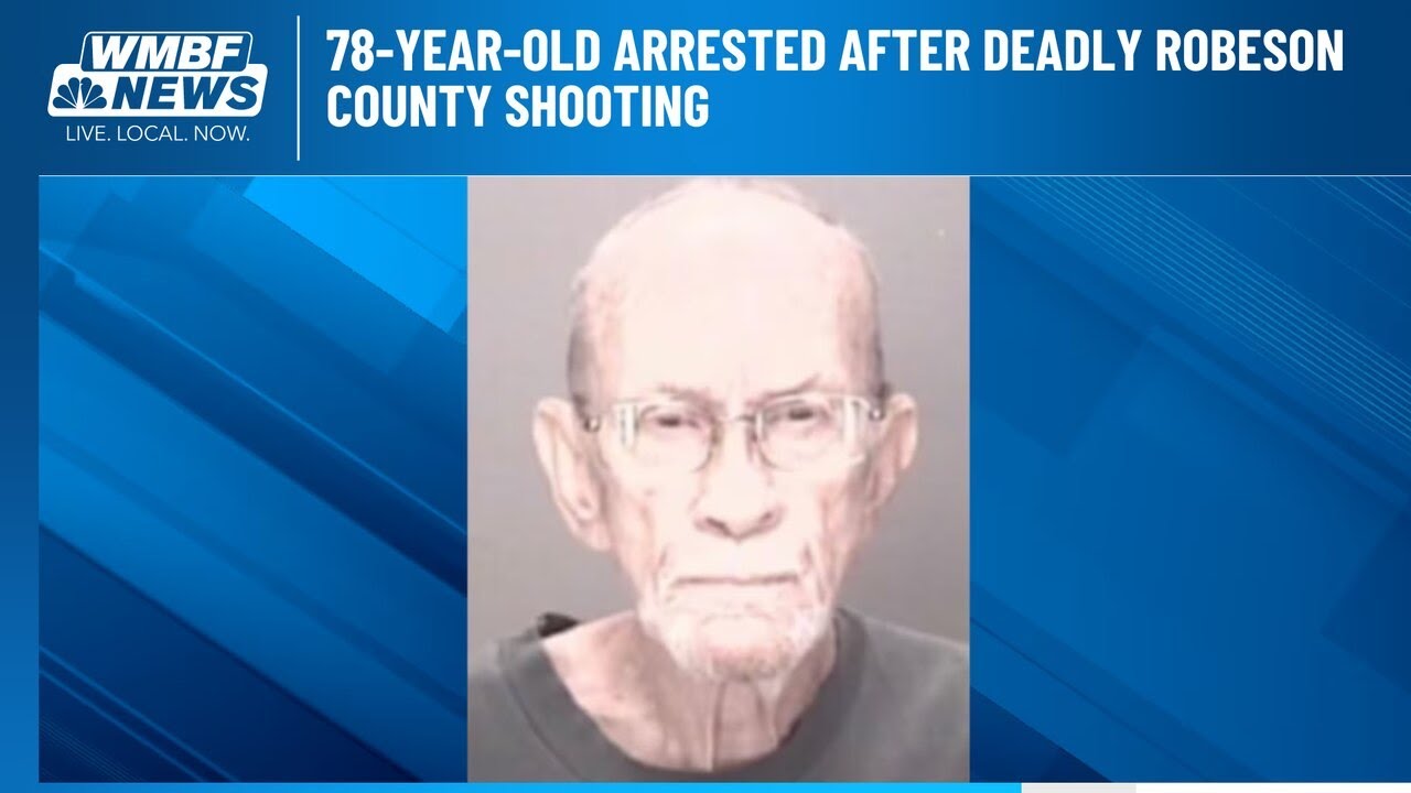 78-year-old arrested after deadly Robeson County shooting - YouTube