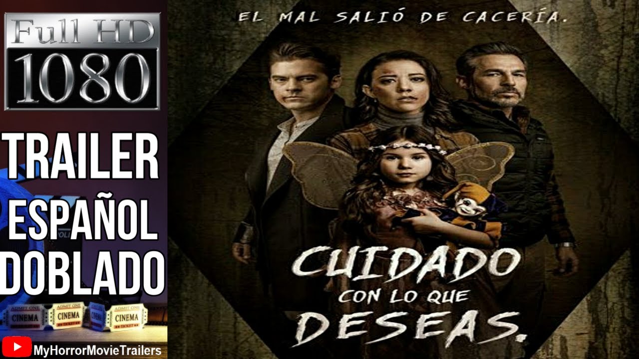 Cuidado Con Lo Que Deseas (2020) (Trailer HD) Agustín Tapia