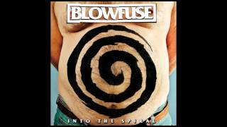 Watch Blowfuse Endless Loop video