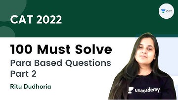 100 Must Solve Para Based Questions | Part 2 | English | CAT 2022 & OMETs l Ritu Dudhoria