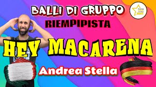 HEY MACARENA | Balli Di Gruppo | COREOGRAFIA | Nuovo Riempipista 2025 | ANDREA STELLA |Pietro Basile