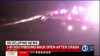 Highway back open after serious crash on I-91 in New Haven