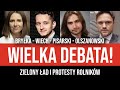 Debata  zielony ad i protesty rolnikw  bryka wiech pisarski olszanowski