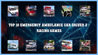 Top 10 Emergency Ambulance Car Driver 2 Android Games screenshot 1