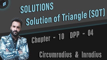 Solution of Triangle DPP Number 4 Solutions | Circumradius | Inradius | Properties of Triangle | IIT
