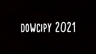 Dowcipy 2021