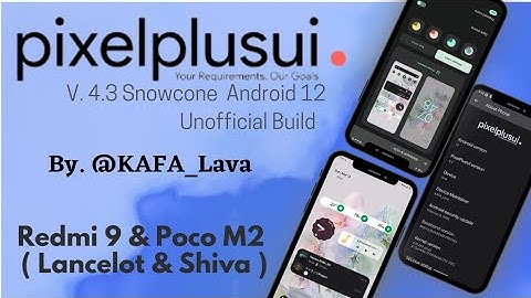 Review Custom ROM Pixel Plus UI 4.3 Snowcone Android 12 | Redmi 9 | Poco M2 | Redmi 9 Prime Galahad