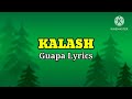 Kalash_Guapa_Lyrics_(CROWN_LOVE_RIDDIM) | SPUNK Lyrics