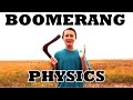 The Science Behind Boomerangs The Science Behind Boomerangs