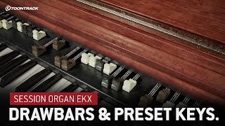 Session Organ EKX: Drawbars & Preset Keys