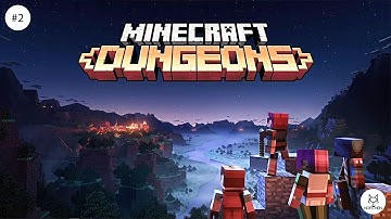 Minecraft: Dungeons | Gameplay Walkthrough Part 2 [4K 60FPS PC] No Commentary
