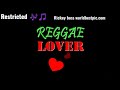 Reggea Mix pure Love {Restricted Zone} Musical