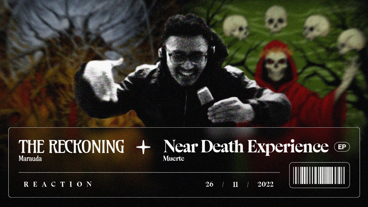 Marauda - The Reckoning + Muerte - Near Death Experience EP // Reaction    [  💀💀💀  ]