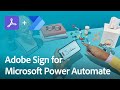 Adobe Sign for Power Automate Demonstration