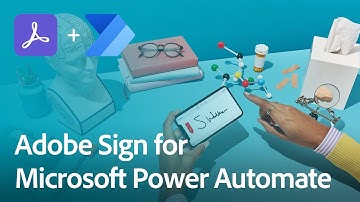 Adobe Sign for Power Automate Demonstration