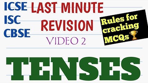 TENSES IN ENGLISH | TENSES AND THEIR USES | IMPORTANT RULES | LAST MINUTE REVISION TO CRACK MCQs