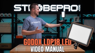 Godox LDP18 LED Complete Video Guide