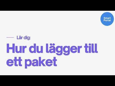 Smart Portal - Hur du lägger till ett paket