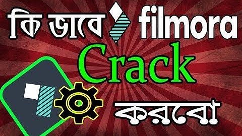 FILMORA ALL VERSION CRACK 100% Working New 2018 Lifetime Activation