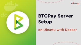 BTCPay Server: How to Accept Bitcoin Payments on Website | Complete Guide