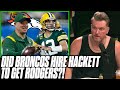 Did Broncos Hire Hackett In Hopes Aaron Rodgers Would Come With Him? | Pat McAfee Reacts