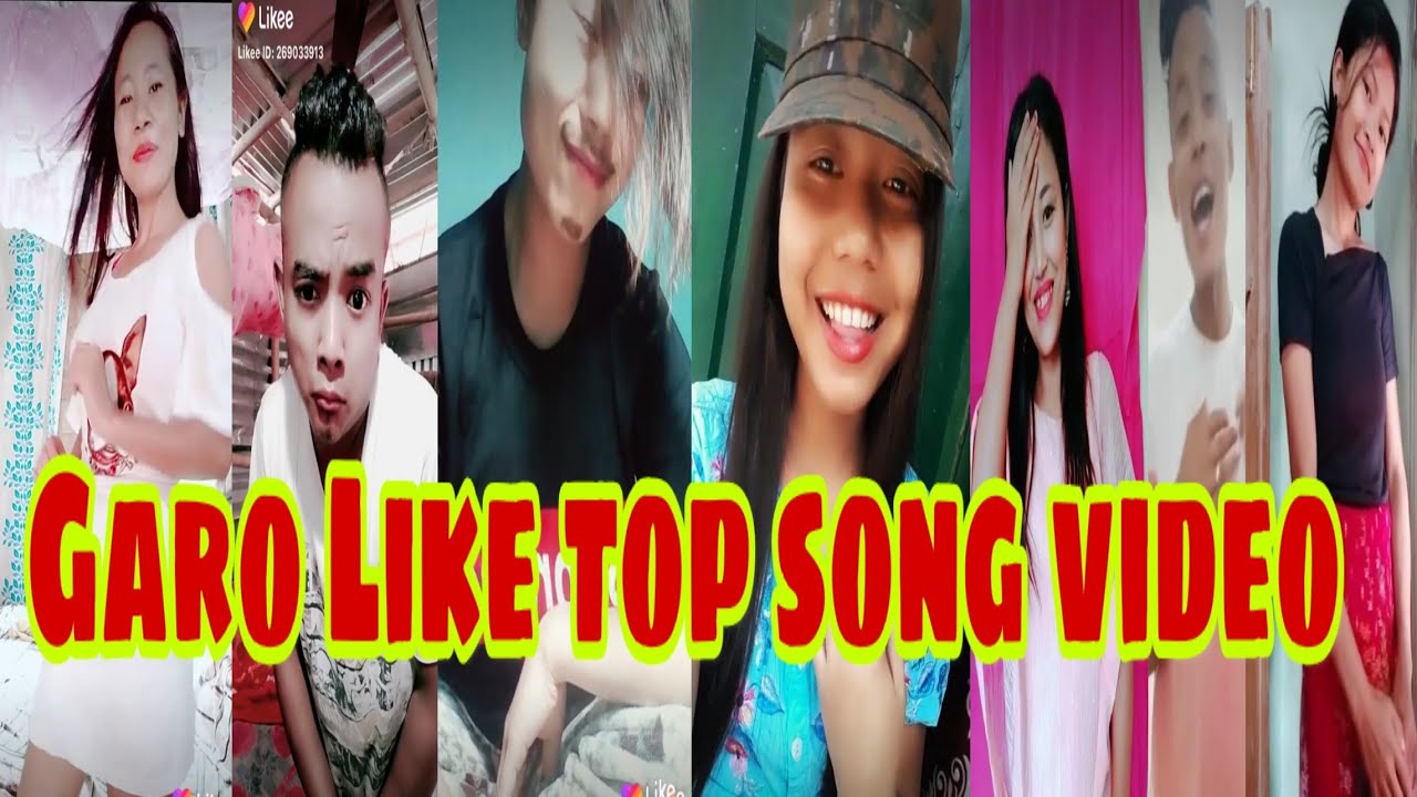 Garo Like top song video