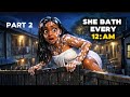 Part 2 She Bathes Every Night At 12AM Until Something Made Her Jump That Gate mp3