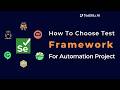 Explore the essentials of test framework selection in Part I of our ...