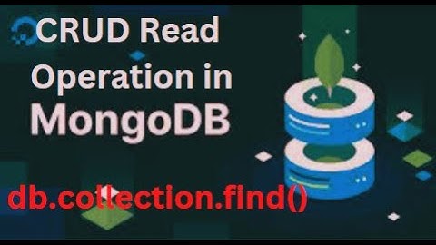 MongoDB CRUD (Read) Operation | Read (Select) Documents into Collections in Hindi 05