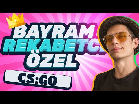 Berk Rip Tepe - BAYRAM ÖZEL CS:GO REKABETÇİ! (CS:GO)