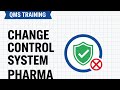 Change Control System in Pharma | Pharmaceutical QMS Training | Full Process Explained