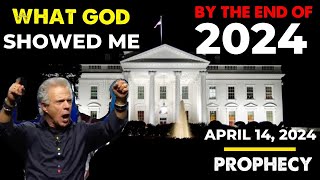 Kent Christmas PROPHETIC WORD🚨 [BY THE END OF 2024: WHAT GOD SHOWED ME] Prophecy April 14, 2024