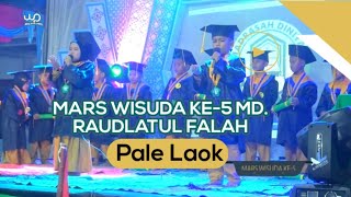 MARS WISUDA SANTRI MD.RAUDLATUL FALAH PALE LAOK KETAPANG SAMPANG