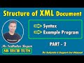 Structure of XML Document | XML | PART - 2 | Telugu