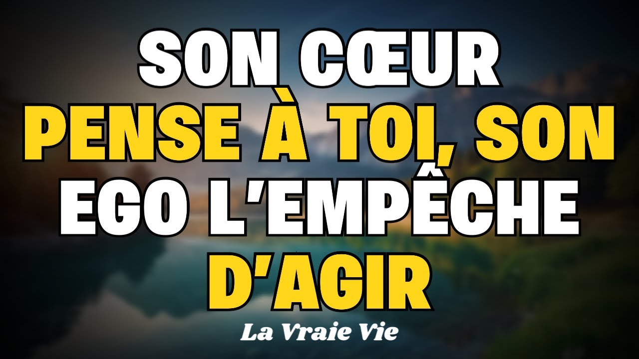 Tu lui manques plus que tu ne l’imagines, mais son ego gagne