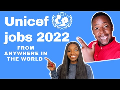 UNICEF JOBS | how to get a job with UNICEF in 2022 from any part of the world @Daniel Mutuku