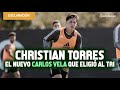 Christian torres el nuevo carlos vela que eligi al tri y aprende espaol