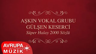 Aşkın Vokal Grubu & Gülşen Keserci - Malatya  Resimi